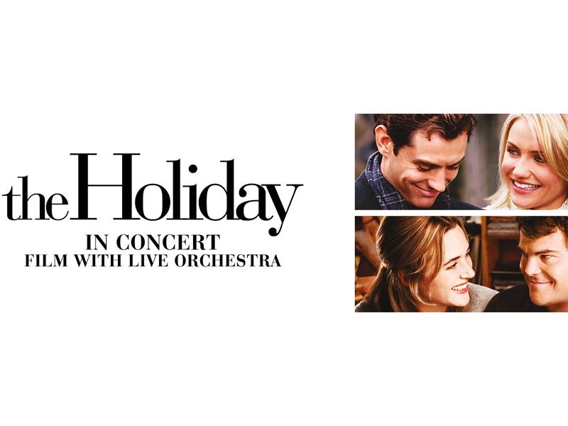 The Holiday – Film with Live Orchestra