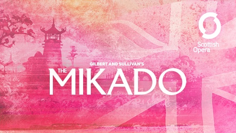 Gilbert and Sullivan’s The Mikado